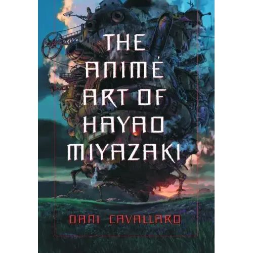 The Anime Art of Hayao Miyazaki