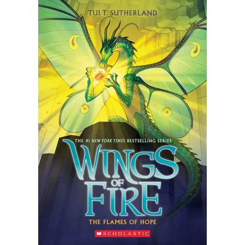 The Flames of Hope (Wings of Fire, Book 15)