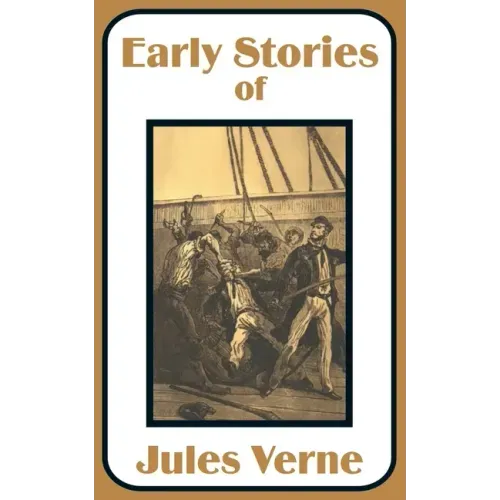Early Stories of Jules Verne