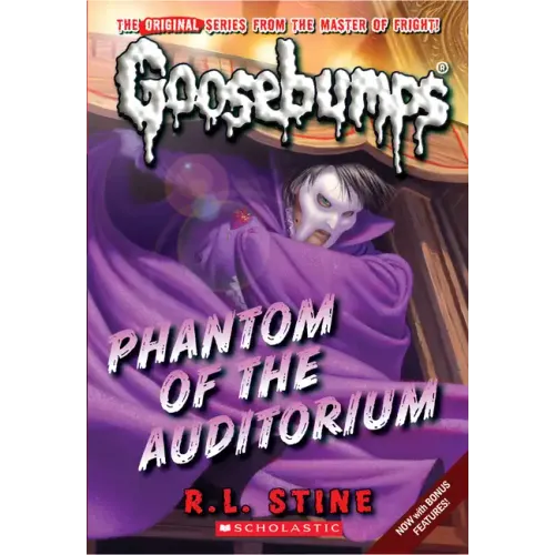 Phantom of the Auditorium (Classic Goosebumps #20): Volume 20