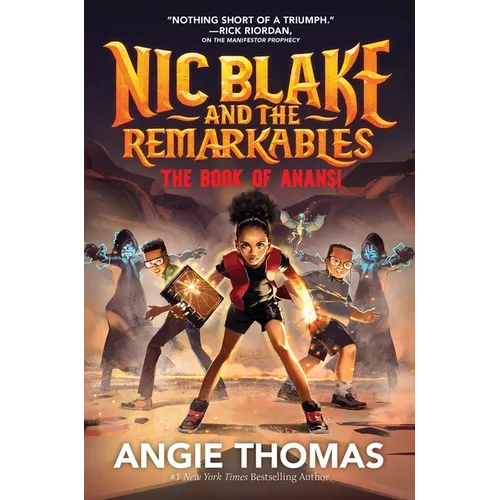 Nic Blake and the Remarkables: The Book of Anansi