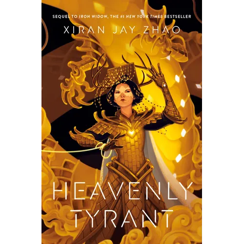Heavenly Tyrant (Iron Widow, Book 2)