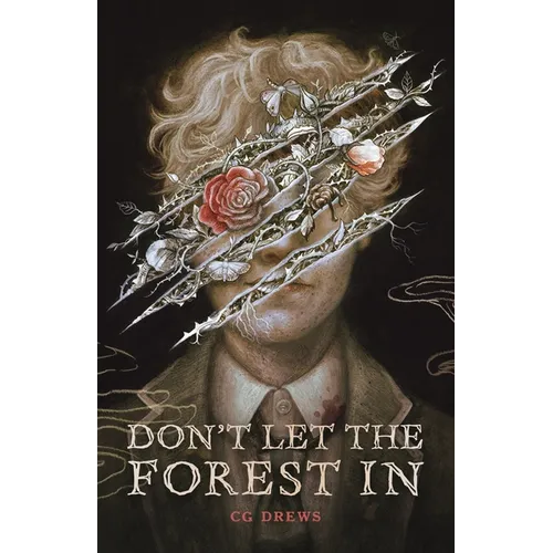 Don't Let the Forest in