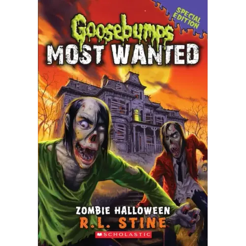 Zombie Halloween (Goosebumps Most Wanted: Special Edition #1): Volume 1
