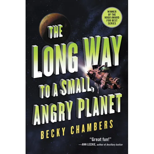 The Long Way to a Small, Angry Planet