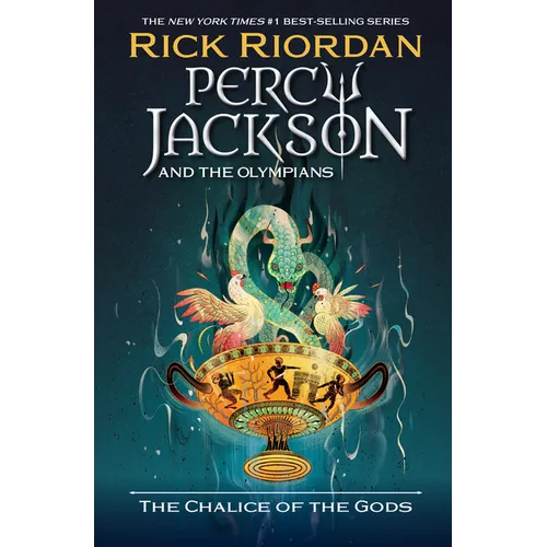 Percy Jackson and the Olympians: The Chalice of the Gods