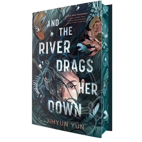 And the River Drags Her Down