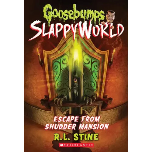 Escape from Shudder Mansion (Goosebumps Slappyworld #5): Volume 5