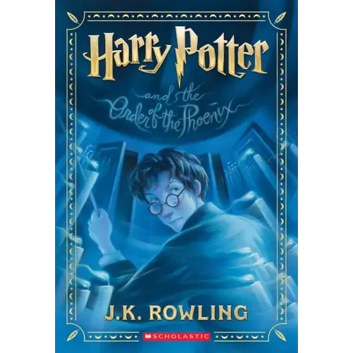 Harry Potter and the Order of the Phoenix (Harry Potter, Book 5)