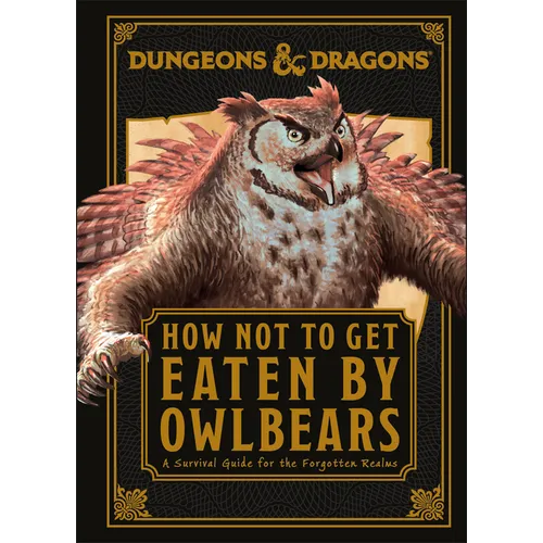 Dungeons and Dragons How Not to Get Eaten by Owlbears