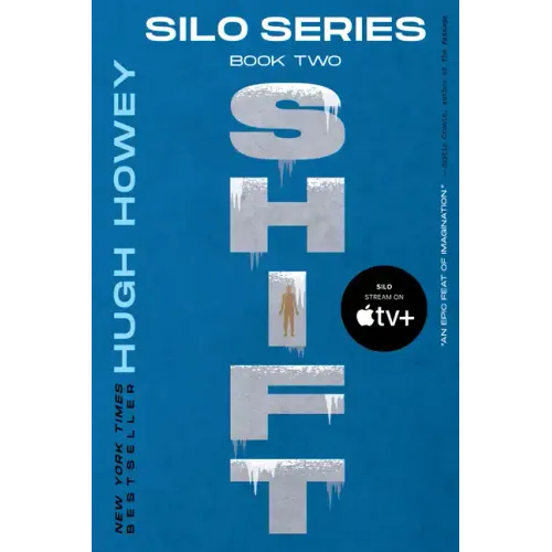 Shift: Book Two of the Silo Series
