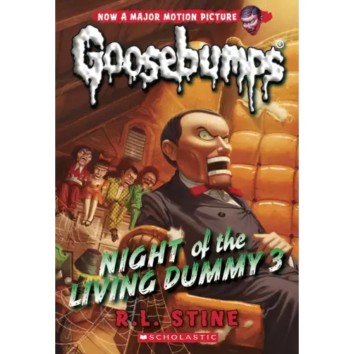 Night of the Living Dummy 3 (Classic Goosebumps #26): Volume 26