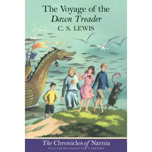 The Voyage of the Dawn Treader: Full-Color Collector's Edition (Rpkg)