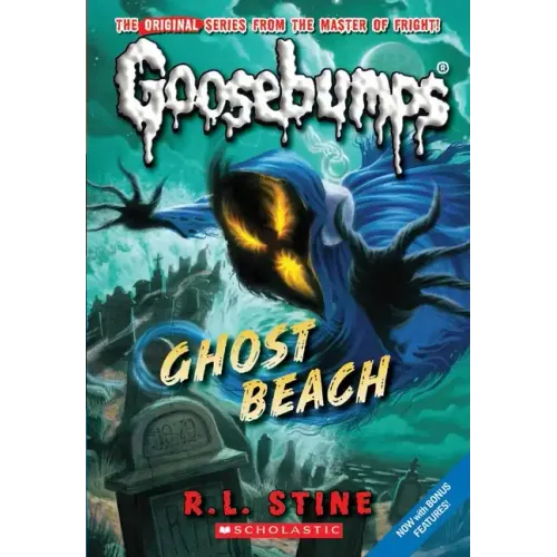 Ghost Beach (Classic Goosebumps #15): Volume 15