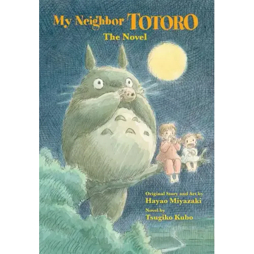 My Neighbor Totoro: The Novel