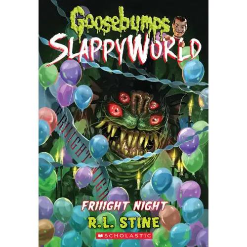 Friiight Night (Goosebumps Slappyworld #19)