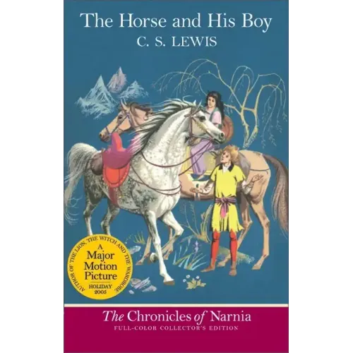 The Horse and His Boy: Full-Color Collector's Edition (Rpkg)