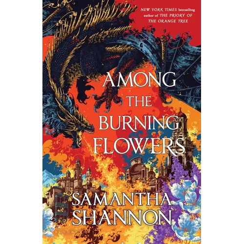 Among the Burning Flowers