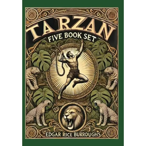 Tarzan 5 Book Set (Collector's Edition) (Laminated Hardback with Jacket): Tarzan of the Apes, The Return of Tarzan, The Beasts of Tarzan, The Son of T
