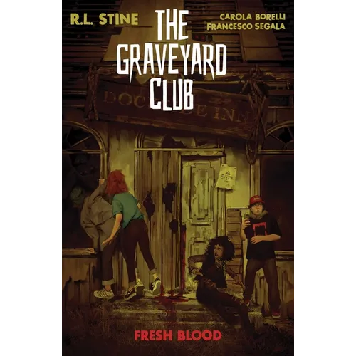 The Graveyard Club: Fresh Blood
