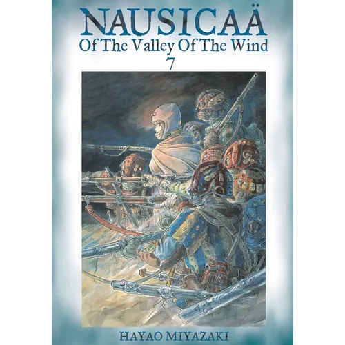 Nausicaä of the Valley of the Wind, Vol. 7
